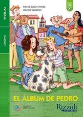 El album de Pedro. Nivel A1. Con e-book. Con espansione online