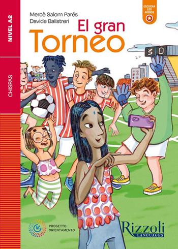 El gran torneo. Nivel A2.  - Libro Rizzoli Languages 2025 | Libraccio.it