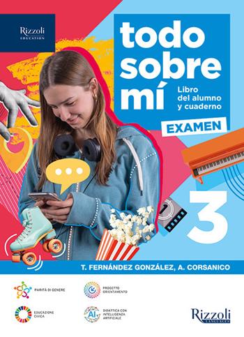 Todo sobre mí. Per la Scuola media. Vol. 3 - Trinidad Fernández González, Alessandra Corsanico - Libro Rizzoli Languages 2025 | Libraccio.it