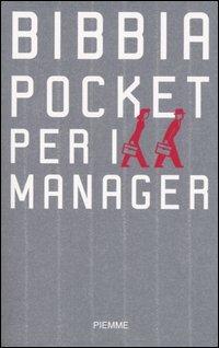 Bibbia pocket per i manager  - Libro Piemme 2005 | Libraccio.it