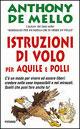 Istruzioni di volo per aquile e polli