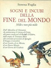 Sogni e incubi della fine del mondo. Mille e non più Mille