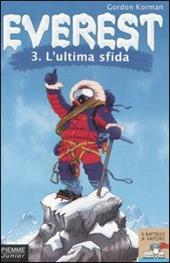 L' ultima sfida. Everest. Vol. 3