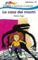 La casa dei mostri - Maria Vago - Libro Piemme 1995, Il battello a vapore. Serie bianca | Libraccio.it