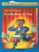 Il coltellino di Tim - Sjoerd Kuyper - Libro Piemme 1999 | Libraccio.it
