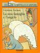 La mia famiglia e l'angelo - Gemma Lienas - Libro Piemme 1994, Il battello a vapore. Serie arancio | Libraccio.it