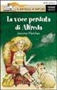 La voce perduta di Alfreda