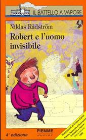 Robert e l'uomo invisibile