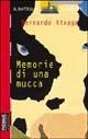 Memorie di una mucca - Bernardo Atxaga - Libro Piemme 1993, Il battello a vapore. Serie rossa | Libraccio.it
