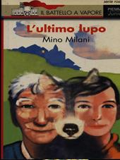 L' ultimo lupo