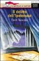 Il delitto dell'ipotenusa - Emili Teixidor - Libro Piemme 1995, Il battello a vapore. Serie rossa | Libraccio.it
