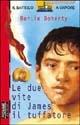 Le due vite di James il tuffatore - Berlie Doherty - Libro Piemme 1998, Il battello a vapore. Serie rossa | Libraccio.it