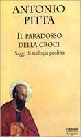 Il paradosso della croce. Saggi di teologia paolina