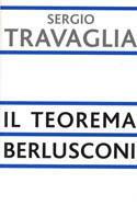 Il teorema Berlusconi - Sergio Travaglia - Libro Piemme 2004 | Libraccio.it