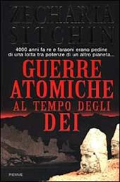 Guerre atomiche al tempo degli dei