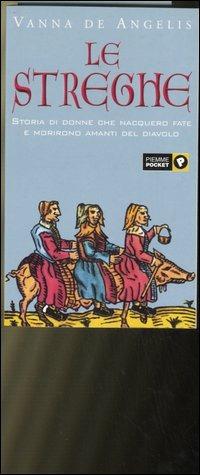 Le streghe - Vanna De Angelis - Libro Piemme 2002, Piemme pocket | Libraccio.it