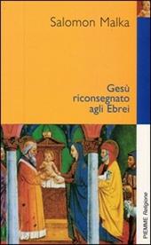 Gesù riconsegnato agli ebrei