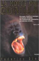 La notte dei gorilla - Federico Bini - Libro Piemme 2001 | Libraccio.it