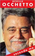Secondo me - Achille Occhetto - Libro Piemme 2000 | Libraccio.it