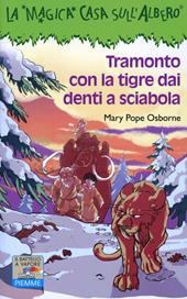 Tramonto con la tigre dai denti a sciabola