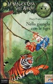 Nella giungla con le tigri