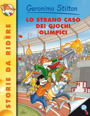 Lo strano caso dei Giochi Olimpici. Ediz. illustrata - Geronimo Stilton - Libro Piemme 2004, Storie da ridere | Libraccio.it