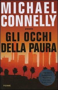 Gli occhi della paura  - Libro Piemme 2005 | Libraccio.it