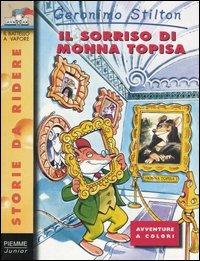 Il sorriso di Monna Topisa - Geronimo Stilton - Libro Piemme 2000, Storie da ridere | Libraccio.it