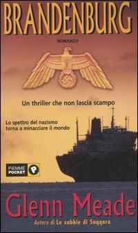 Brandenburg - Glenn Meade - Libro Piemme 2001, Piemme pocket | Libraccio.it