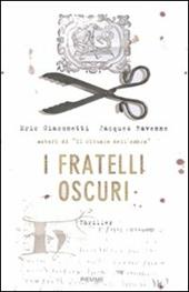 I fratelli oscuri