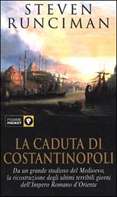 La caduta di Costantinopoli