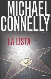 La lista. Un romanzo della serie Avvocato di difesa - Michael Connelly - Libro Piemme 2010 | Libraccio.it