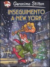 Inseguimento a New York. Ediz. illustrata