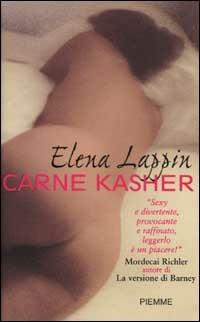 Carne kasher - Elena Lappin - Libro Piemme 2002 | Libraccio.it