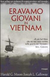 Eravamo giovani in Vietnam