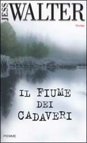 Il fiume dei cadaveri