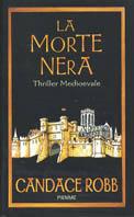 La morte nera - Candace Robb - Libro Piemme 2002 | Libraccio.it