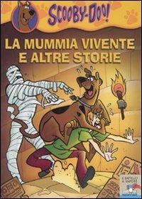La mummia vivente e altre storie - Scooby-Doo - Libro Piemme 2007, Il battello a vapore. Scooby-Doo! | Libraccio.it