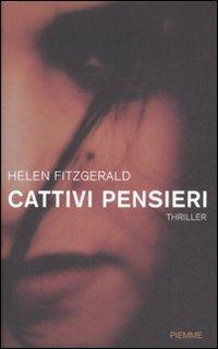 Cattivi pensieri - Helen Fitzgerald - Libro Piemme 2008 | Libraccio.it