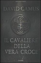 Il cavaliere della vera croce