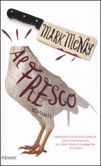 Al fresco - Mark McNay - Libro Piemme 2008 | Libraccio.it