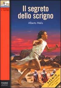 Il segreto dello scrigno - Alberto Melis - Libro Piemme 2000, Il battello a vapore. Serie rossa oro | Libraccio.it