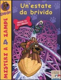Un' estate da brivido - Scooby-Doo - Libro Piemme 2005, Il battello a vapore. Misteri a 4 zampe | Libraccio.it
