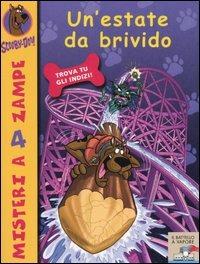 Un' estate da brivido - Scooby-Doo - Libro Piemme 2005, Il battello a vapore. Misteri a 4 zampe | Libraccio.it