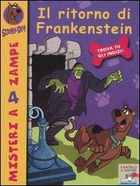Il ritorno di Frankenstein - Scooby-Doo - Libro Piemme 2006, Il battello a vapore. Misteri a 4 zampe | Libraccio.it