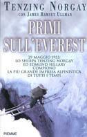 Primi sull'Everest - J. Tenzing Norgay, James Ramsey Ullman - Libro Piemme 2003 | Libraccio.it