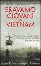 Eravamo giovani in Vietnam