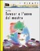 Towser e l'uovo del mostro - Tony Ross - Libro Piemme 1997, I pirati de Il battello a vapore | Libraccio.it