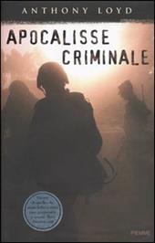 Apocalisse criminale