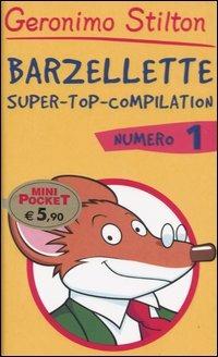 Barzellette. Super-top-compilation. Ediz. illustrata. Vol. 1 - Geronimo Stilton - Libro Piemme 2004, Barzellette | Libraccio.it